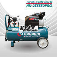 Máy Nén Khí 50L Đầu Liền 2 Tụ Nakawa NK-2T3550Pro
