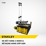 XE ĐẨY HÀNG 2 BÁNH VÀ RỔ ĐỰNG HÀNG GẤP GỌN STANLEY FT509 